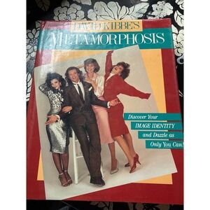 David Kibbe's Metamorphosis 1987 First Edition Hardcover Fashion Style Book